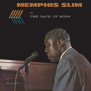 MEMPHIS SLIM - At The Gate Of Horn (Bluesville Acoustic Sounds)