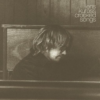 JENS KUROSS - Crooked Songs