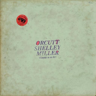 ORCUTT SHELLEY MILLER - Orcutt Shelley Miller