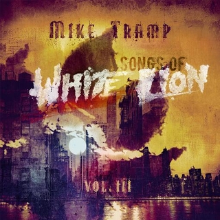 MIKE TRAMP - Songs Of White Lion Vol. Iii (Black Vinyl)