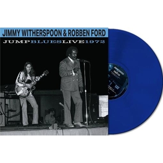 JIMMY WITHERSPOON &amp; ROBBEN FORD - Jump Blues Live 1972 (Indie Exclusive Cobalt Blue Vinyl)