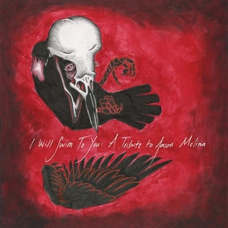 VARIOUS ARTISTS - I Will Swim To You: A Tribute To Jason Molina (Comet Red Vinyl)