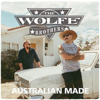 THE WOLFE BROTHERS - Australian Made
