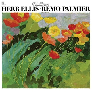 HERB ELLIS &amp; REMO PALMIER - Windflower (Vinyl)