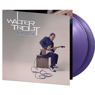 WALTER TROUT - Blues For The Modern Daze