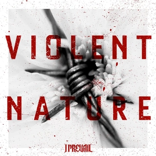 I PREVAIL - Violent Nature