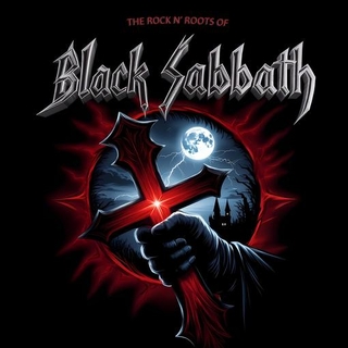 BLACK SABBATH - The Rock N&#39; Roots Of