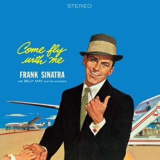 FRANK SINATRA - Come Fly With Me (+1 Bonus Track) (Limited Edition) (Crystal Clear Vinyl)