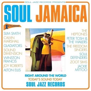 SOUL JAZZ RECORDS PRES... - Soul Jamaica