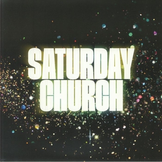 SATURDAY CHURCH - Saturday Church
