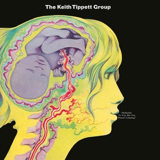 THE KEITH TIPPETT GROUP - Keith Tippett Group, The (Vinyl)