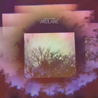 MIDLAKE - A Bridge To Far (Pink Vinyl)