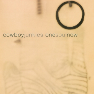 COWBOY JUNKIES - One Soul Now (Yellow Marble Vinyl)