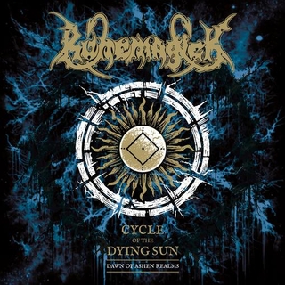 RUNEMAGICK - Cycle Of The Dying Sun (Dawn Of Ashen Realms)