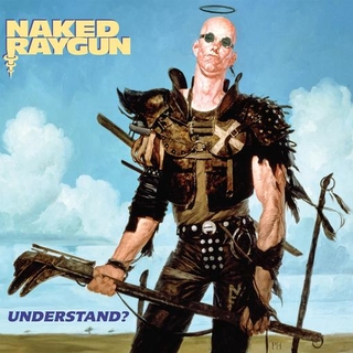 NAKED RAYGUN - Understand (Brown &amp; Black Swirl Vinyl - Limited To 1000 Copies Worldwide)