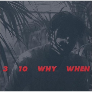 JAMIE WOON - 3, 10, Why, When (Indie Exclusive Clear Vinyl)
