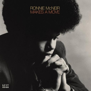 RONNIE MCNEIR - Makes A Move