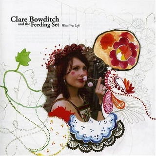 CLARE BOWDITCH - What Was Left (White 2lp)