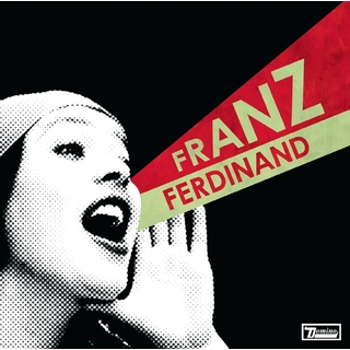 FRANZ FERDINAND - You Could Have It So Much Better