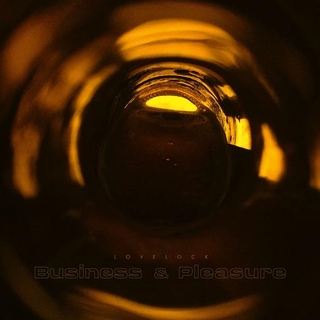 LOVELOCK - Business &amp; Pleasure (Vinyl)