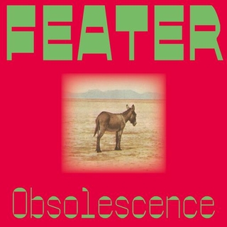 FEATER - Obsolescence (Vinyl)