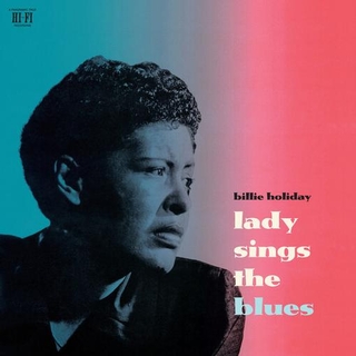 BILLIE HOLIDAY - Lady Sings The Blues (+1 Bonus Track) (Crystal Clear Vinyl)