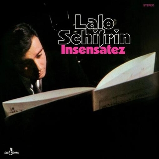 LALO SCHIFRIN - Insensatez (+2 Bonus Tracks) (Limited Edition)