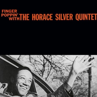 THE HORACE SILVER QUINTET - Finger Poppin&#39; With The Horace Silver Quintet (Limited Black Vinyl 180g)
