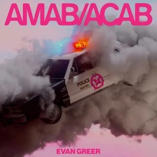 EVAN GREER - Amab/acab (Clear/pink Cloud Vinyl)
