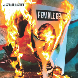 FEMALE GENIUS - Jagged And Fractured (Orange Vinyl)