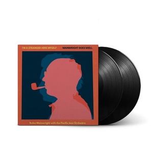 RUFUS WAINWRIGHT - I&#39;m A Stranger Here Myself: Wainwright Does Weill (Black Vinyl)