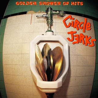 CIRCLE JERKS - Golden Shower Of Hits (Trust Edition) (Transparent Yellow Vinyl)