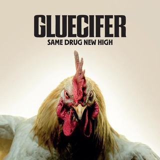 GLUECIFER - Same Drug New High (Black Vinyl)