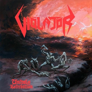 VIOLATOR - Unholy Retribution