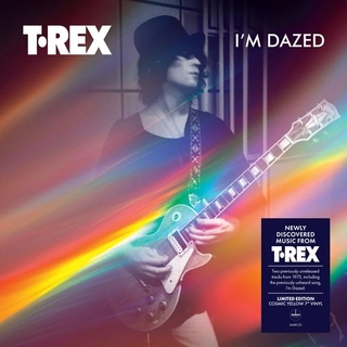 T. REX - I&#39;m Dazed (Limited Yellow Vinyl)