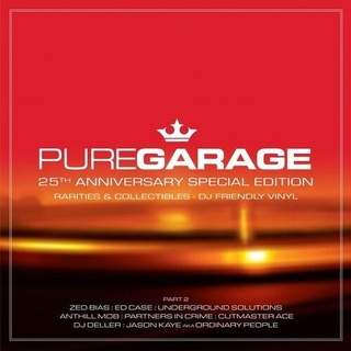 VARIOUS ARTISTS - Pure Garage (25th Anniversary Special Edition Part 2)