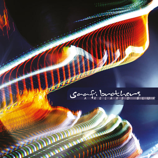 SAAFI BROTHERS - Relaxed Blur (Orange Vinyl)