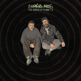 SLEAFORD MODS - The Demise Of Planet X (Indie Exclusive Neon Green Marble Vinyl W/ Glow In The Dark Sleeve)