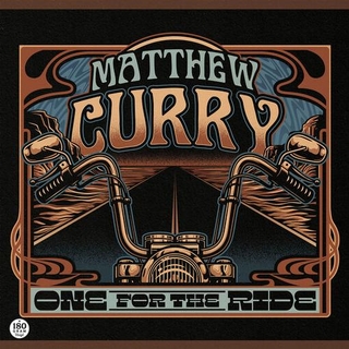 MATTHEW CURRY - One For The Ride