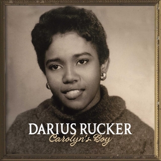 DARIUS RUCKER - Carolyn&#39;s Boy