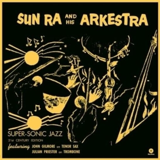SUN RA - Super Sonic Jazz (+1 Bonus Track) (Limited Edition)