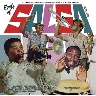 VARIOUS ARTISTS - Roots Of Salsa, Vol. 4