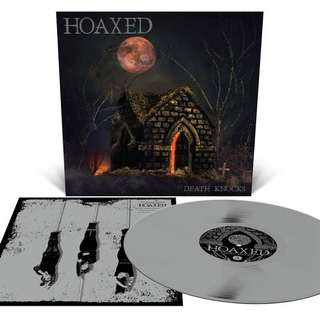 HOAXED - Death Knocks (Silver Vinyl)