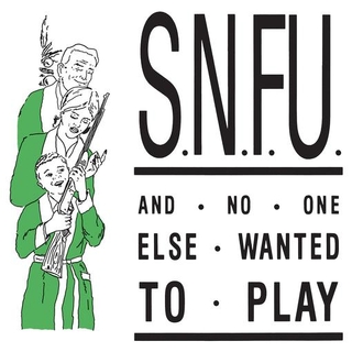 SNFU - ...And No One Else Wanted To Play (Trust Edition) (Emerald Green Vinyl)