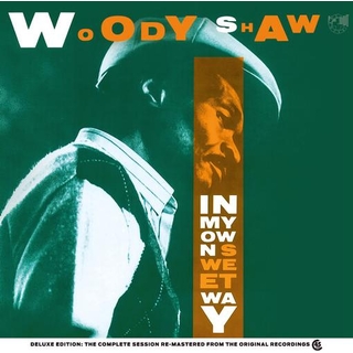 WOODY SHAW - In My Own Sweet Way