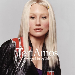 TORI AMOS - Strange Little Girls