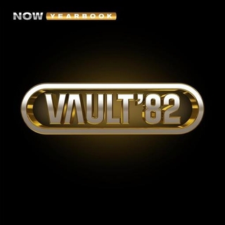 VARIOUS ARTISTS - Now Yearbook: The Vault 1982 / Various
