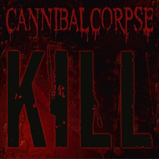 CANNIBAL CORPSE - Kill - 20th Anniversary (Green Slime Vinyl)
