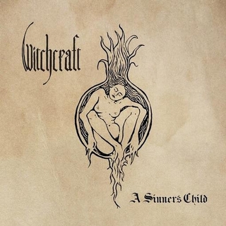 WITCHCRAFT - A Sinner's Child