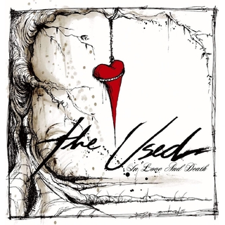 USED - In Love And Death